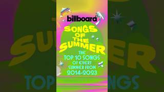 The Top 10 Songs Of Every Summer From 20142023  Billboard Shorts [upl. by Llebana]