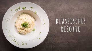 Risotto Rezept – Grundrezept [upl. by Lemuel]