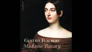 Madame Bovary par Gustave Flaubert livre audio complet 12 [upl. by Ybeloc771]