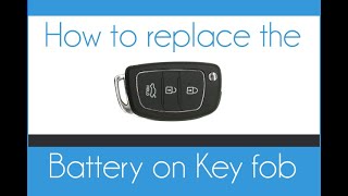 Hyundai key fob battery replacement Bayon Tucson i10 i20 i30 i40 ix20 ix35 [upl. by Skipp]