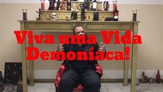 Luciferianismo 44  Viva Uma Vida Demoníaca [upl. by Munafo515]