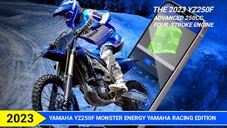 2023 Yamaha YZ250F Monster Energy Yamaha Racing Edition Release Date Specs Colors and Price [upl. by Columbus]