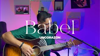 Un Corazón  Babel  Cover Eliub MarÍn [upl. by Page]