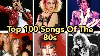 Top 100 Songs of The 80s [upl. by Bard]