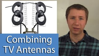 How To Combine Two TV Antennas for More Channels [upl. by Etty]