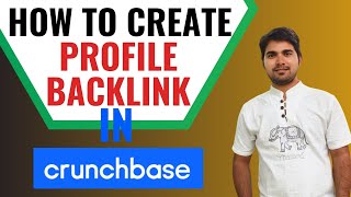 How to Create Company Profile in Crunchbase  How to Create Backlink in crunchbase  Offpage seo [upl. by Nezah]