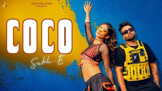 Coco  Official Video  SukhE ft Shweta Sharda  Jaani  Arvindr Khaira  Desi Melodies [upl. by Nosiram]