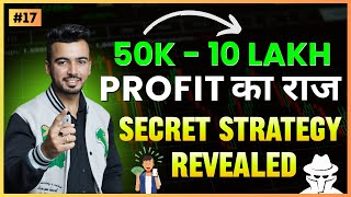 017 50 हज़ार लगाके 10 लाख Profit किया😱 Live Proof  Best Option Trading Strategy🔥 [upl. by Llertnod338]