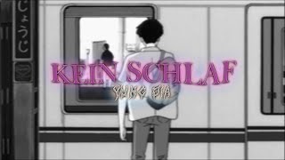 YUNG DIA  KEIN SCHLAF [upl. by Hasina]