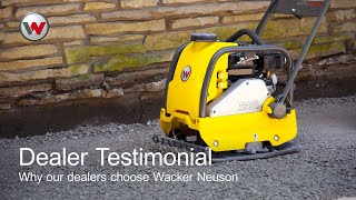 Wacker Neuson Dealer Testimonial [upl. by Rex528]