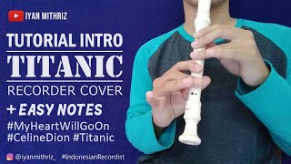 TUTORIAL INTRO TITANIC  FLUTE RECORDER COVER EASY NOTES [upl. by Holbrook]