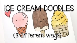 Beginner Doodles  Ice Cream Tutorial  Doodle with Me [upl. by Eirrehc]