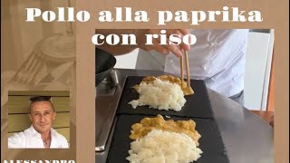 Come fare il Pollo alla paprika con riso [upl. by Nanahs]