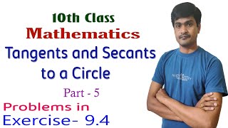 Tangents and Secants to a Circle I Part  5 I 10th Maths I Problems in Exercise  93 I Ramesh Sir [upl. by Trevar]