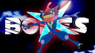 AshGreninja  BONES  EDITAMV  MrPokeZero [upl. by Rivers]