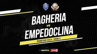 Bagheria  Empedoclina LIVE  Promozione Sicilia  Diretta Calcio [upl. by Akcemat]