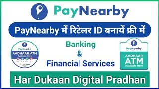 How to Become PayNearBy Retailer  PayNearby Retailer Free Registration Online [upl. by Couchman659]