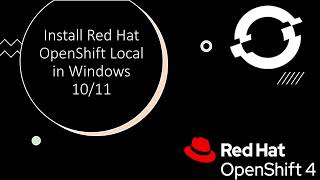 Install Red Hat OpenShift Local on Windows 1011 EX280 EX288 EX180 [upl. by Sybille]