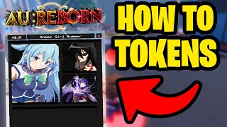 HOW TO GET TOKENS IN AUREBORN  Roblox Anime Unlimited Reborn [upl. by Hubert]