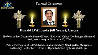 Funeral Ceremony of Donald DAlmeida 68 Years St Ritas Chapel Cemetery Nandigudda [upl. by Dodi]