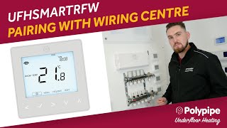 Pairing UFHSMARTRFW Stat with UFH8ZRFW Wiring Centre  Polypipe Underfloor Heating [upl. by Essilevi160]