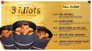 3 Idiots  Full Album  Aamir Khan Kareena Kapoor Madhavan Sharman Joshi  Swanand K  Shantanu M [upl. by Gilba155]