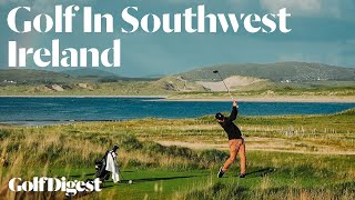 Golf In Southwest Ireland  Episode 1  Journeys With Matt Ginella  Golf Digest [upl. by Ydnil]