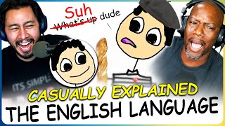 CASUALLY EXPLAINED The English Language [upl. by Nilde]