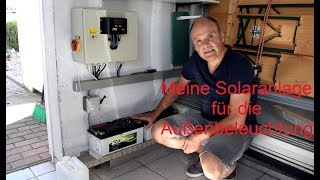 Meine Solaranlage für die Außenbeleuchtung [upl. by Naesal]