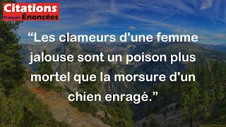 Les clameurs dune femme jalouse sont un poison plus mortel que la morsure dun chien enragé [upl. by Lilithe]