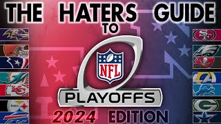 The Haters Guide to the 2024 NFL Playoffs [upl. by Molohs]