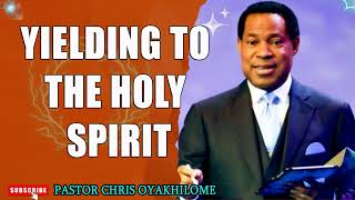 YIELDING TO THE HOLY SPIRIT PASTOR CHRIS OYAKHILOME DSCDD  MUST WATCH  PastorChris jesus [upl. by Cairns]