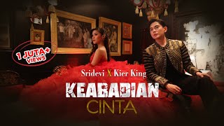 Sridevi amp Kier King  Keabadian Cinta  Official Music Video OST Keabadian [upl. by Lief]