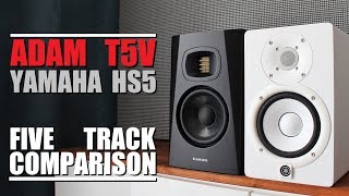 Adam Audio T5V vs Yamaha HS5  5 Track Comparison [upl. by Lalittah]