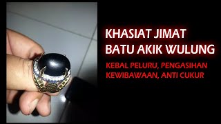 KHASIAT BATU AKIK WULUNG DAN CARA MENGGUNAKANNYA [upl. by Eitsyrk]