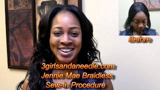 3 Girls and a Needle Braidless SewIn Procedure called The Jennie Mae [upl. by Shutz]