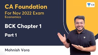 BCK Chapter 1  Part 1  Nov 2022  Mohnish Vora  CA Foundation [upl. by Rieth196]