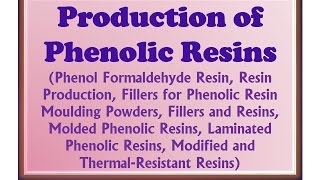 Production of Phenolic Resins [upl. by Philender289]