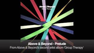 Above amp Beyond  Prelude [upl. by Naehs668]