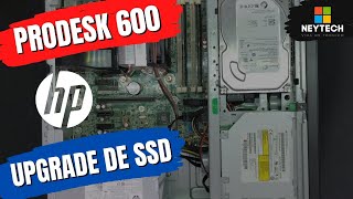 HP Prodesk 600  Como fazer upgrade de SSD [upl. by Lissie]