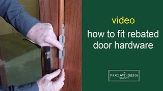 how to fit rebated door hardware  by The Woodworkers Company [upl. by Venus]