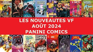 Août 2024  Les Nouveautés VF à paraitre chez Panini Comics [upl. by Tallia]