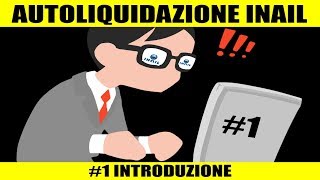 AUTOLIQUIDAZIONE INAIL 2019 introduzione al RAPPORTO ASSICURATIVO [upl. by Yarod]