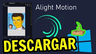 📥 Cómo DESCARGAR  Alight Motion  para PC ▶ Instalar en Windows 10 7 y 8 Usitility2 [upl. by Ddej]