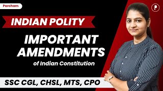 Important Amendments of Indian Constitution ParchamClasses​ [upl. by Gathers]