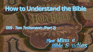 How to Understand the Bible 009 [upl. by Ginni]