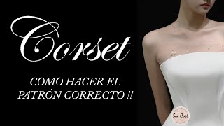 Corset  Como hacer su Patrón de manera Correcta [upl. by Onig135]