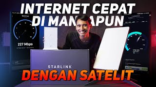 STARLINK INDONESIA REVIEW INTERNET DARI LANGIT TANPA SINYAL DIMANAPUN ANDA BERADA TERLENGKAP [upl. by An]