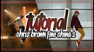 TUTORIAL  CHRIS BROWN FINE CHINA  DANCE CHOREOGRAPHY OFFICIAL  Dance like Chris Brown  11 [upl. by Adolpho]