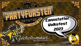 🎉 Cannstatter WASEN 2023 🍻  die PARTYFÜRSTEN Live Cam amp Audio ♫ [upl. by Ynalem208]